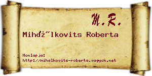 Mihálkovits Roberta névjegykártya